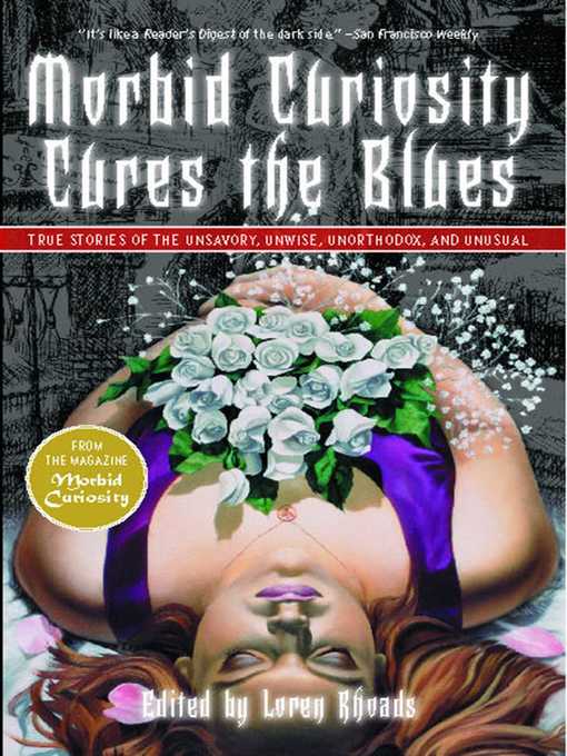 Title details for Morbid Curiosity Cures the Blues by Loren Rhoads - Wait list